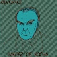 KievOffice MiloszCieKocha EP 3