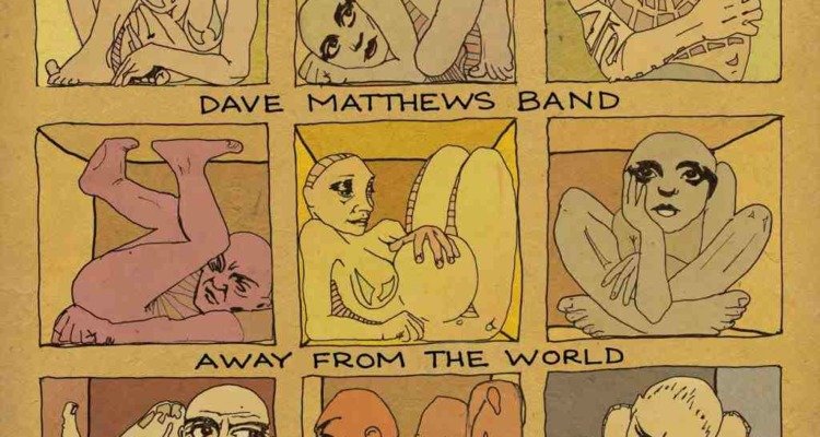 Dave Matthews Band Away From the World 3