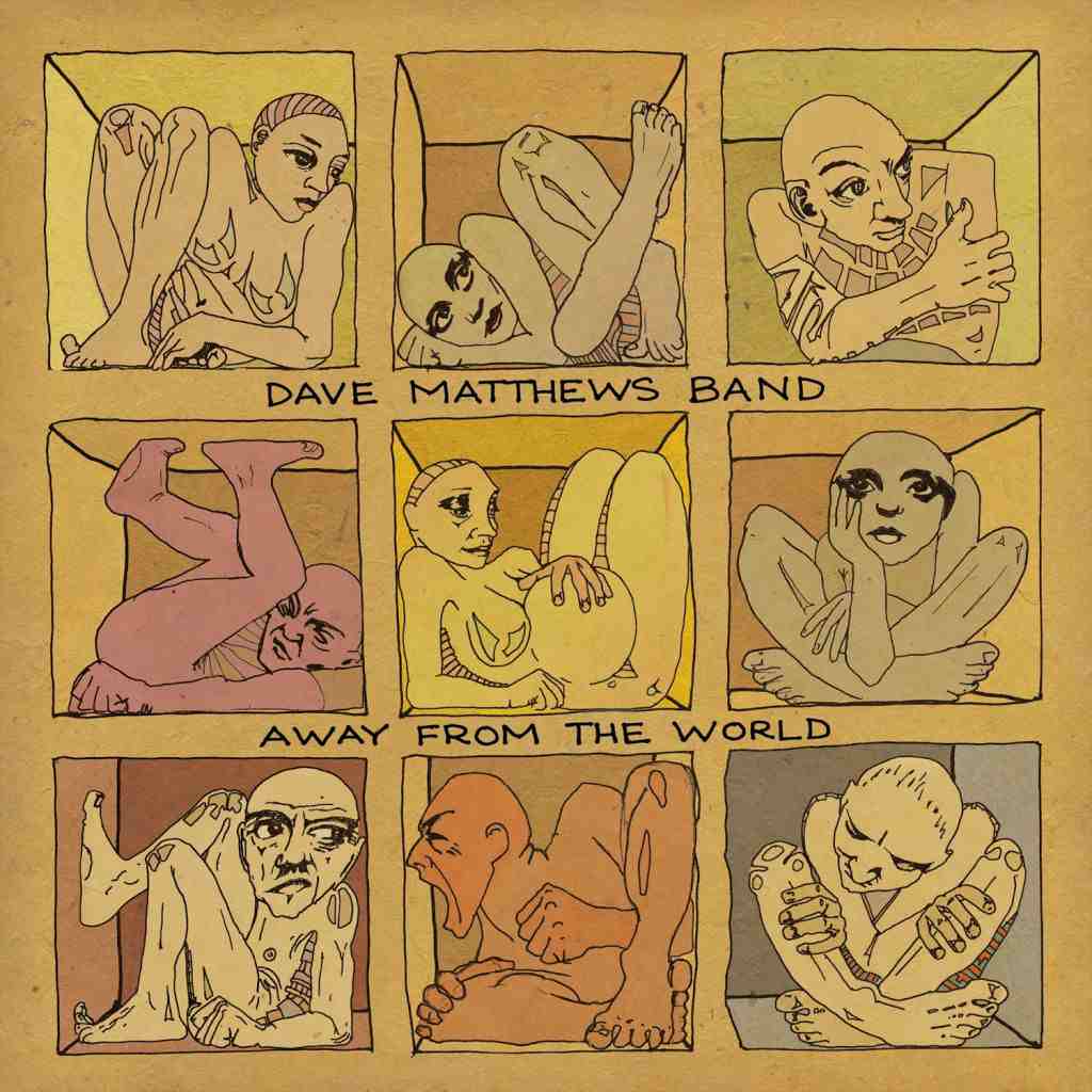 Dave Matthews Band - Away From The World