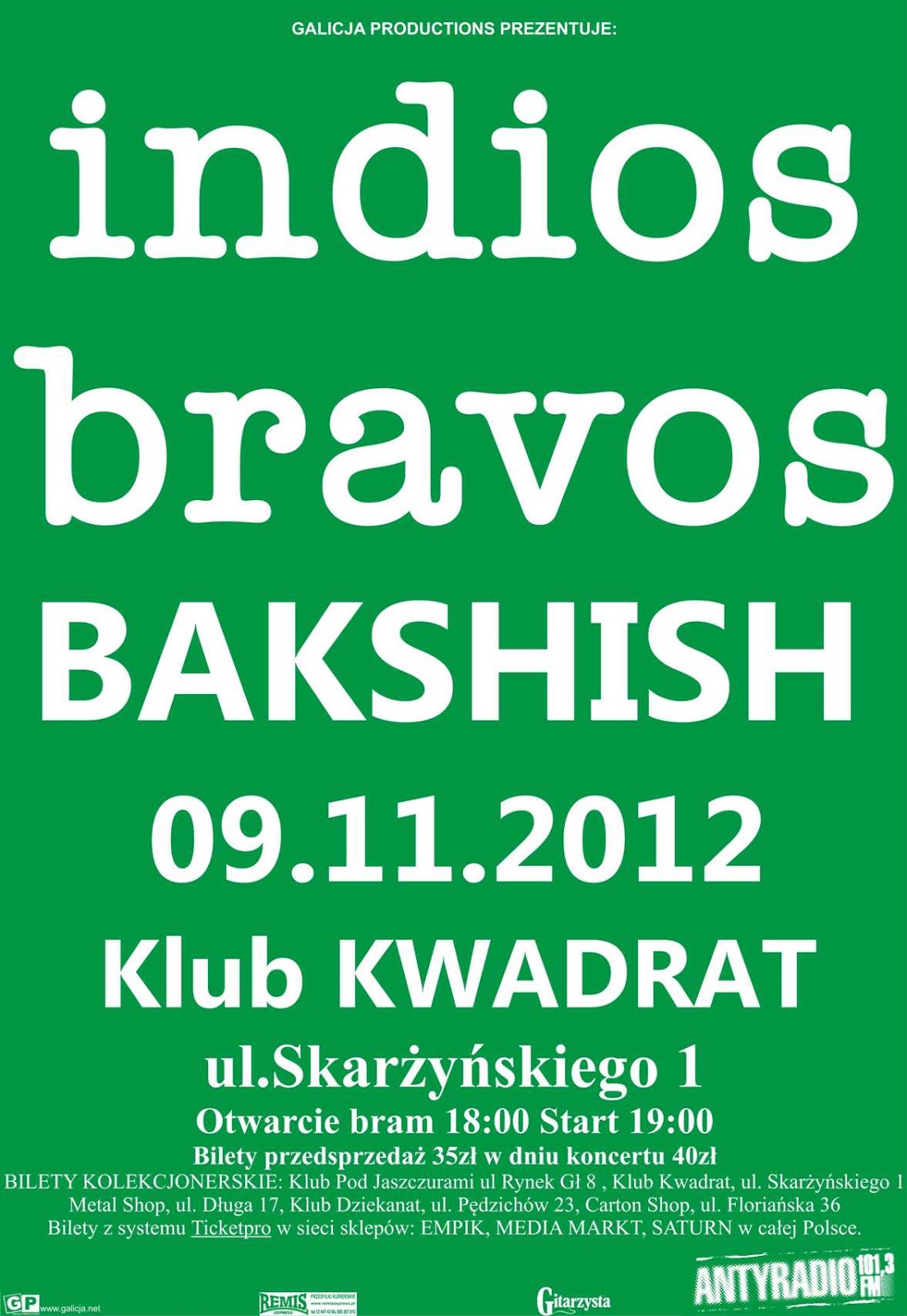 Indios Bravos i Bakshish już w ten piątek w klubie Kwadrat!