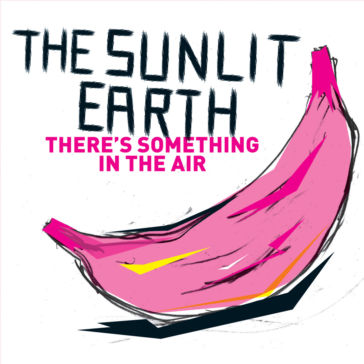 The Sunlit Earth - There's Something In The Air
