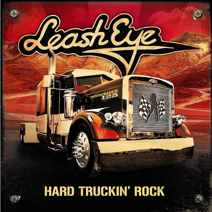 Leash Eye prezentuje okładkę i tracklistę nowej płyty - "Hard Truckin' Rock"!