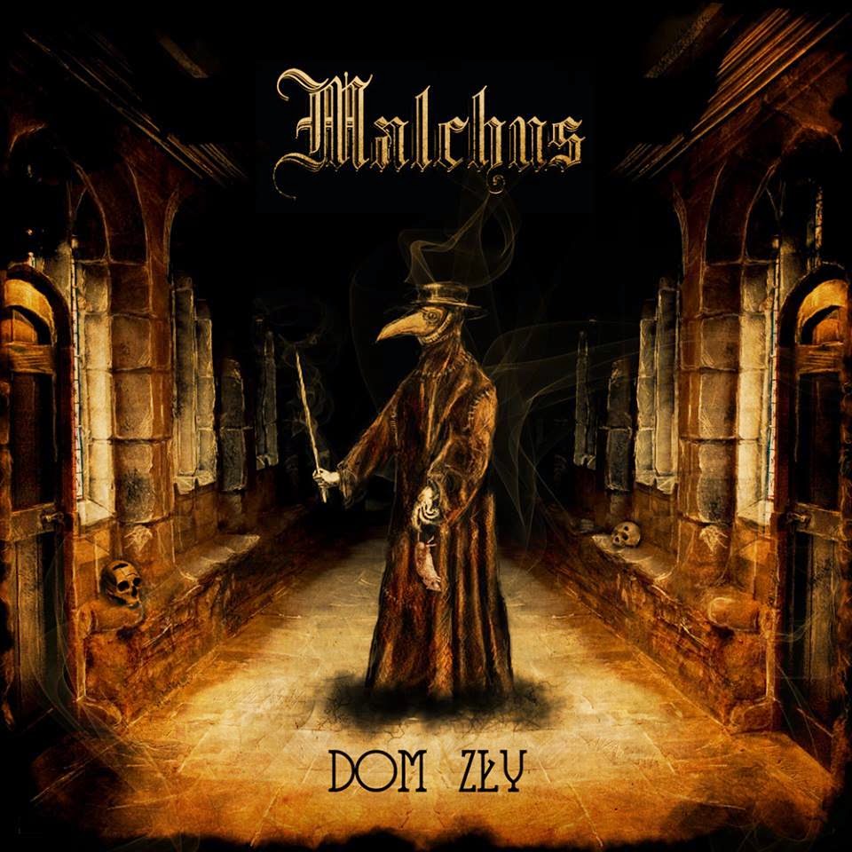 Malchus - Dom zły