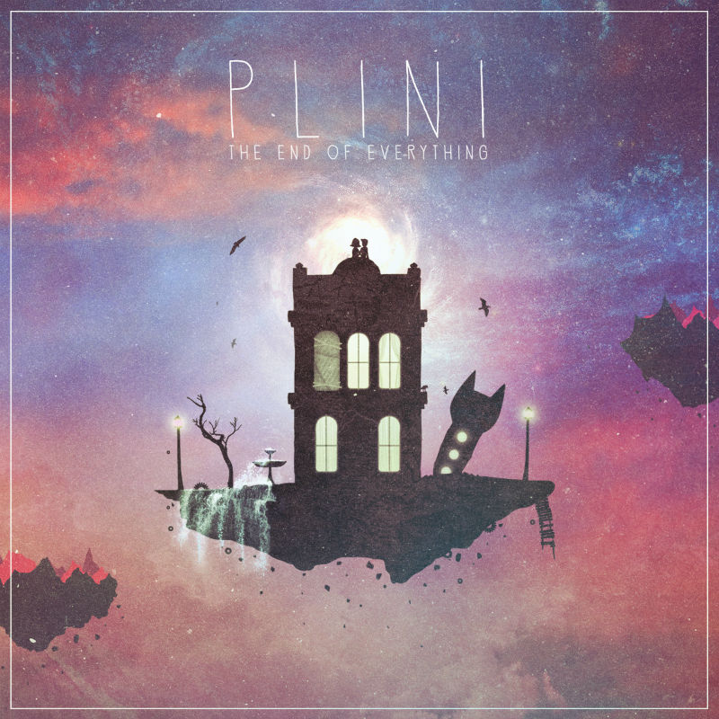 Plini - The End of Everything