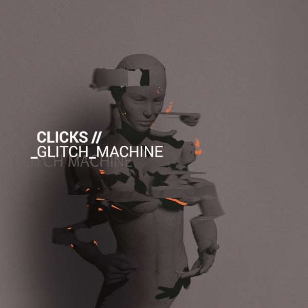 Clicks - Glitch Machine