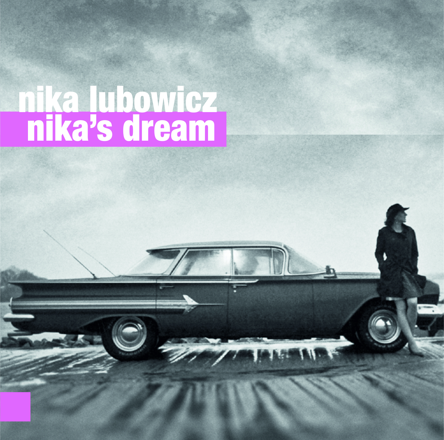 Nika Lubowicz - Nika's Dream