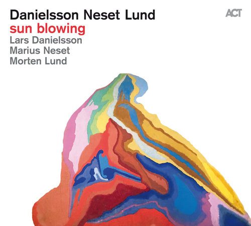 Danielsson Neset Lund – Sun Blowing