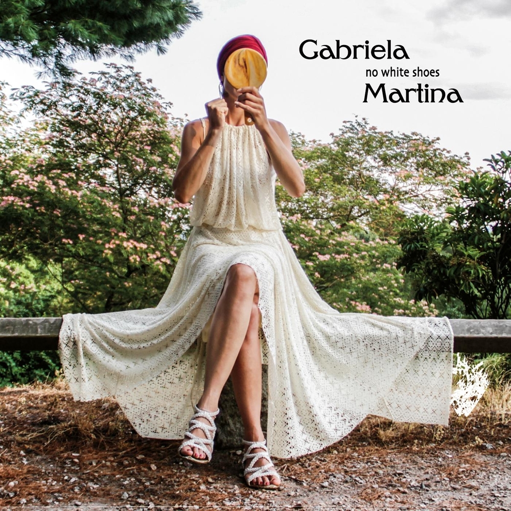 Gabriela Martina - No White Shoes