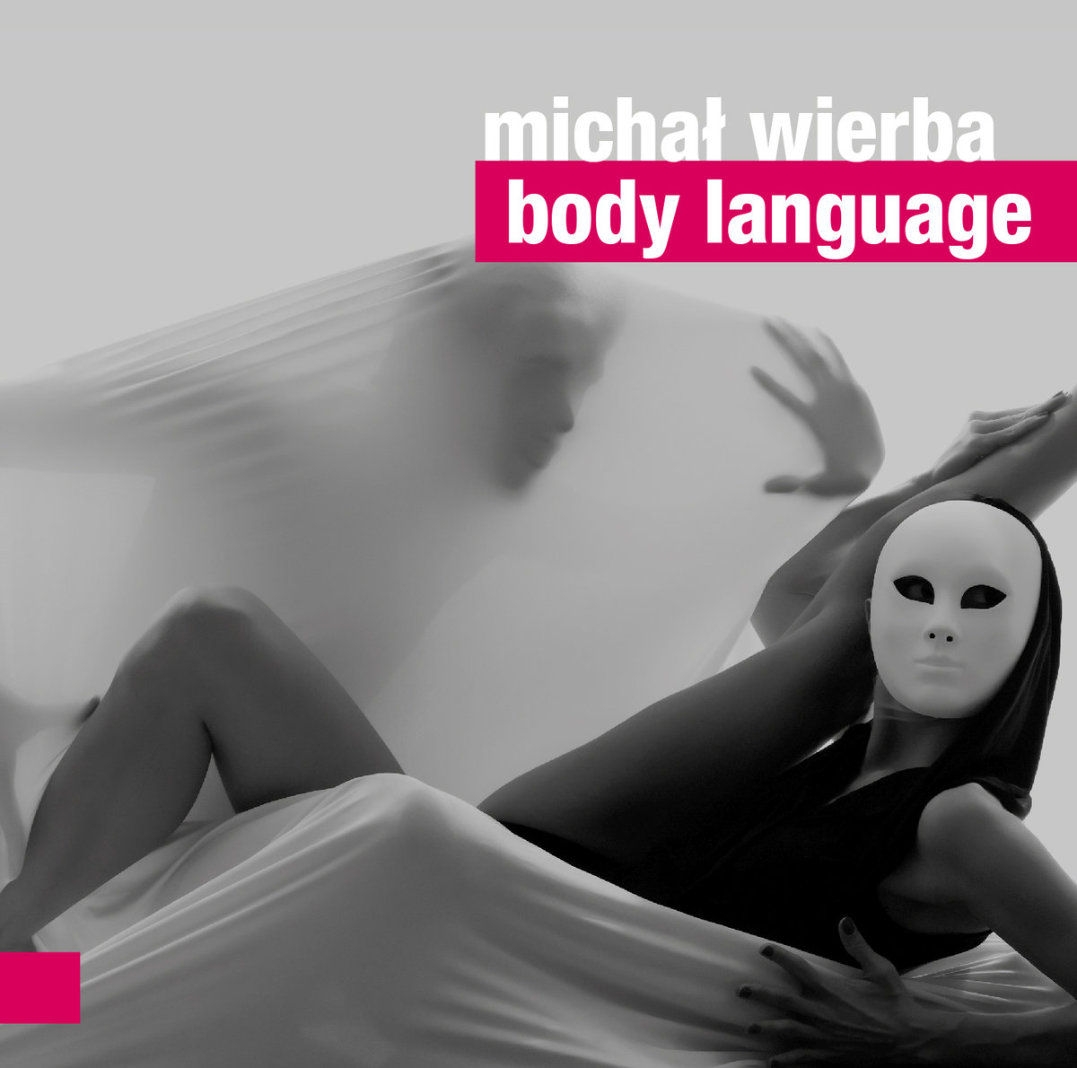 Michał Wierba - Body Language