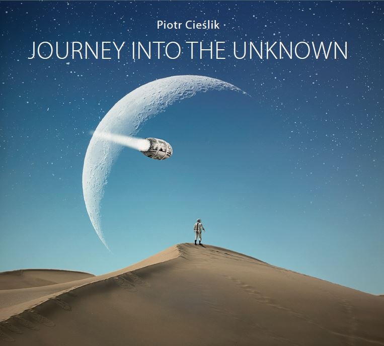 Piotr Cieślik - Journey Into The Unknown