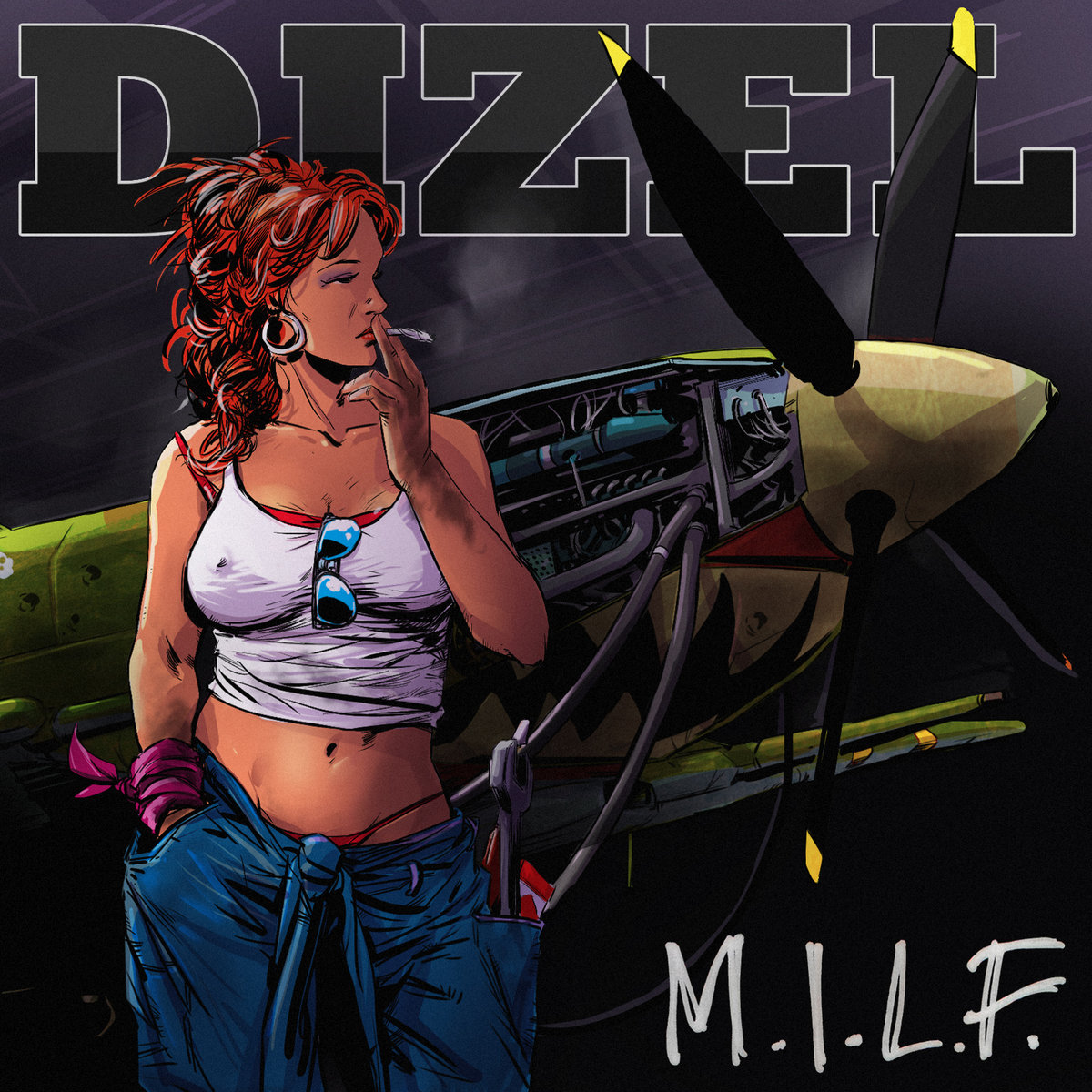 Dizel - M.I.L.F.