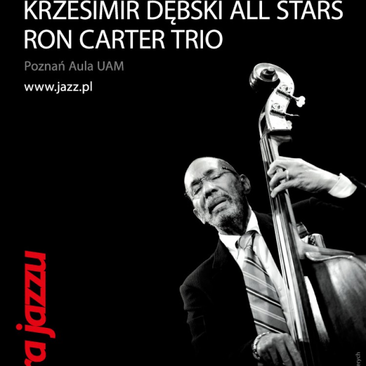 Era Jazzu: Ron Carter/Krzesimir Dębski All Stars
