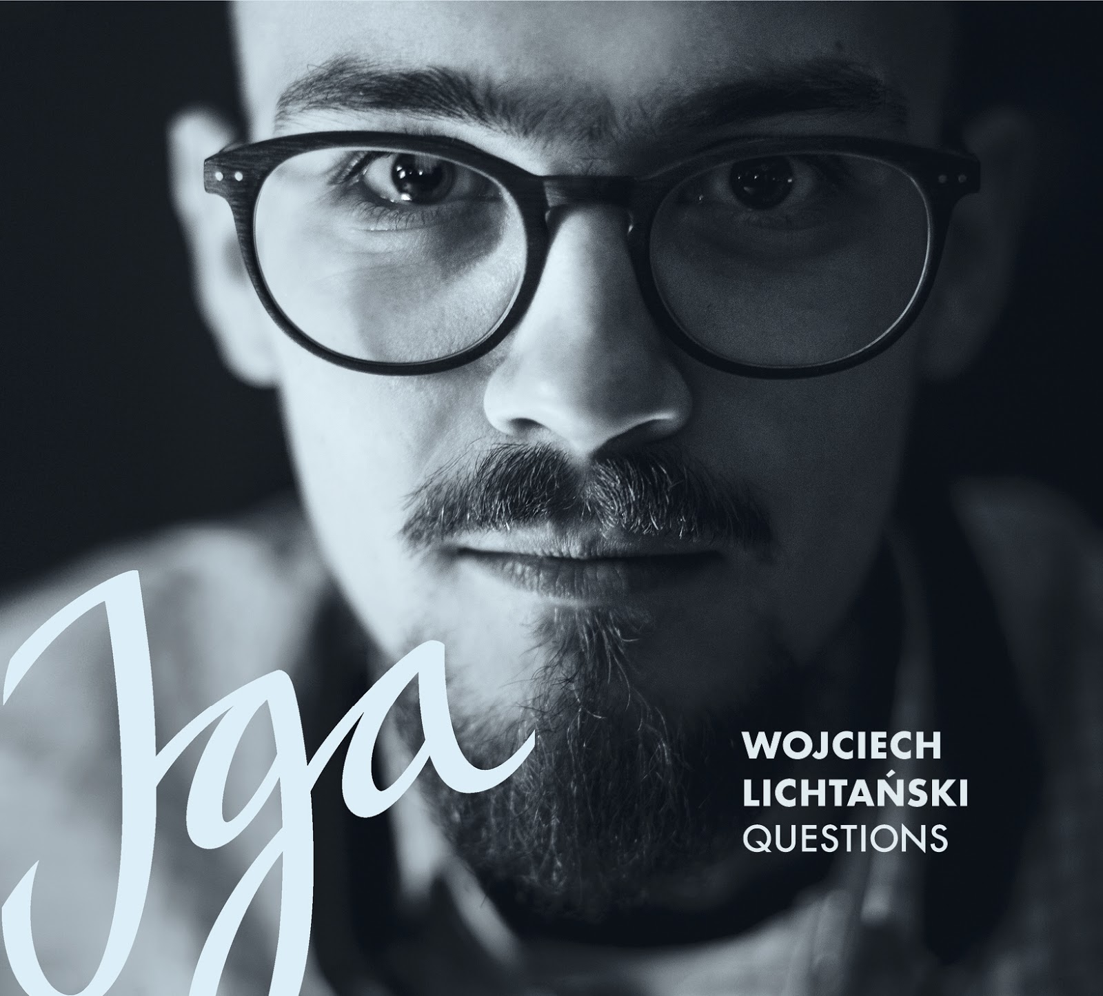 Wojciech Lichtański Questions - Iga
