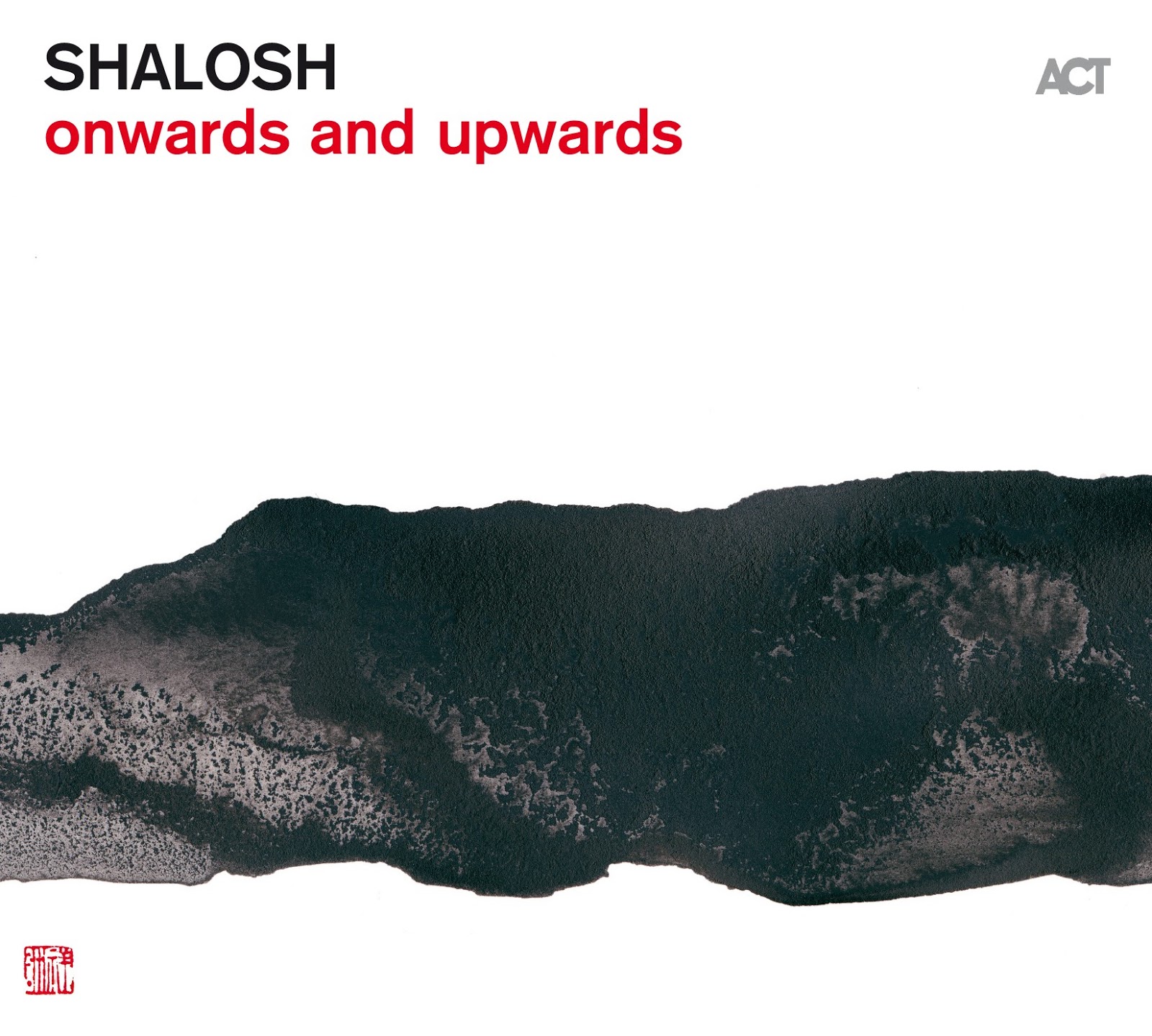 Shalosh ‎– Onwards And Upwards