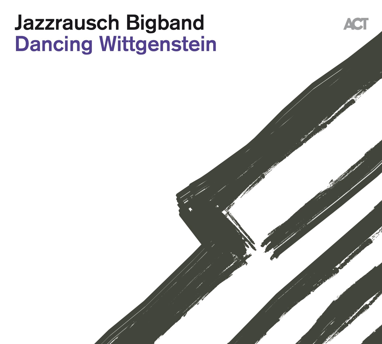 Jazzrausch Big Band - Dancing Wittgenstein