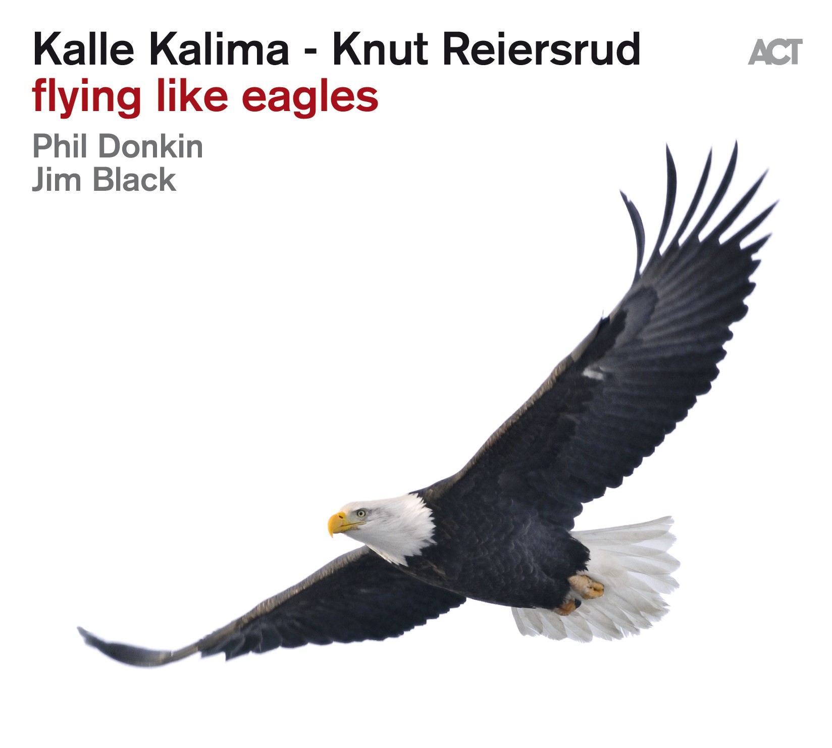 Kalle Kalima & Knut Reiersrud - Flying Like Eagles