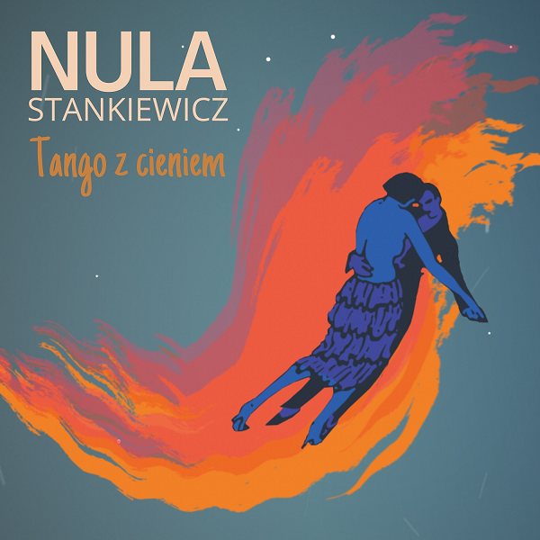Nula Stankiewicz i Janusz Strobel prezentują „Tango z cieniem”!