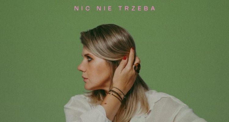 Martyna Sabak – Nic nie trzeba