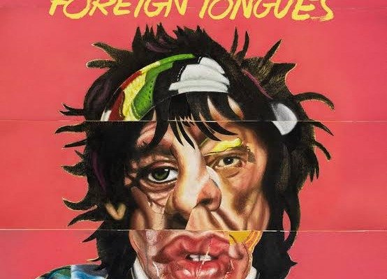 The Rolling Stones - Foreign Tongues