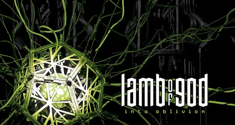 Lamb of God - Into Oblivion