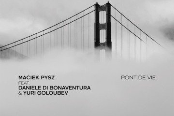 Maciek Pysz - Pont De Vie