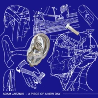 adam Jarzmik Quintet – A Piece of a New Day